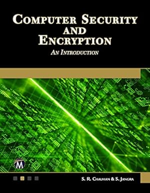 Imagen del vendedor de Computer Security and Encryption: An Introduction by Chauhan, S. R., Jangra, S. [Paperback ] a la venta por booksXpress