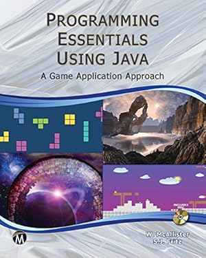 Seller image for Programming Essentials Using Java: A Game Application Approach by McAllister, William, Fritz, S. Jane [Paperback ] for sale by booksXpress