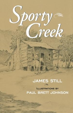 Seller image for Sporty Creek by Still, James [Paperback ] for sale by booksXpress