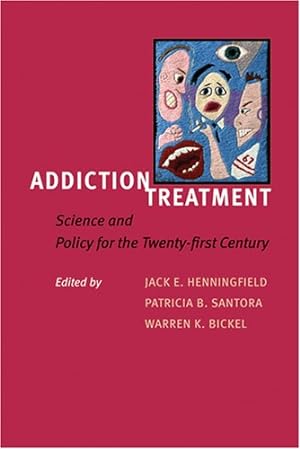 Seller image for Addiction Treatment: Science and Policy for the Twenty-first Century [Hardcover ] for sale by booksXpress