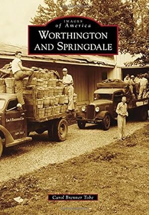 Seller image for Worthington and Springdale (Images of America) by Tobe, Carol Brenner [Paperback ] for sale by booksXpress