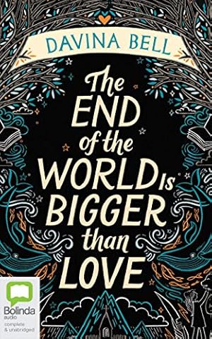 Seller image for The End of the World Is Bigger than Love by Bell, Davina [Audio CD ] for sale by booksXpress