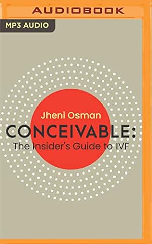 Seller image for Conceivable: The Insider's Guide to IVF by Osman, Jheni [Audio CD ] for sale by booksXpress