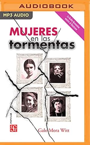 Seller image for Mujeres en las tormentas by Witt, Galo Mora [Audio CD ] for sale by booksXpress