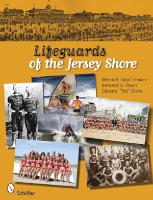 Bild des Verkufers fr Lifeguards of the Jersey Shore by Michael Spike Fowler, Bernard a. Olsen, Edward Olsen [Paperback ] zum Verkauf von booksXpress