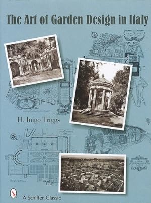 Bild des Verkufers fr The Art of Garden Design in Italy by Triggs, H. Inigo [Hardcover ] zum Verkauf von booksXpress