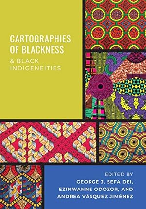 Bild des Verkufers fr Cartographies of Blackness and Black Indigeneities [Paperback ] zum Verkauf von booksXpress