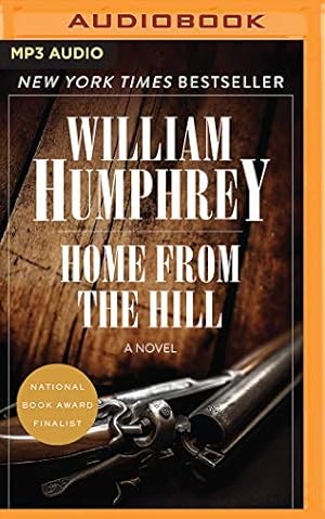 Seller image for Home from the Hill: A Novel by Humphrey, William [Audio CD ] for sale by booksXpress