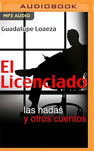 Seller image for El Licenciado: las hadas y otros cuentos (Spanish Edition) by Loaeza, Guadalupe [Audio CD ] for sale by booksXpress