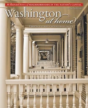 Seller image for Washington at Home: An Illustrated History of Neighborhoods in the Nation's Capital [Hardcover ] for sale by booksXpress