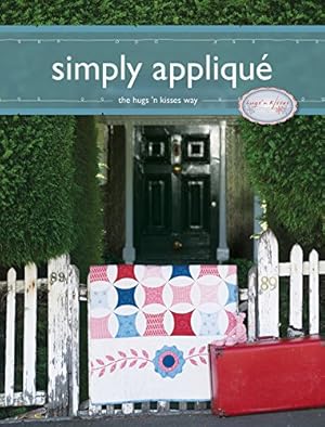 Image du vendeur pour Simply Applique: The Hugs 'N Kisses Way by Helen Stubbings [Paperback ] mis en vente par booksXpress