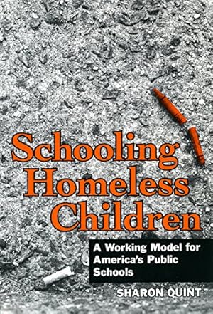 Seller image for Schooling Homeless Children: A Working Model for America's Public Schools [Broché ] for sale by booksXpress