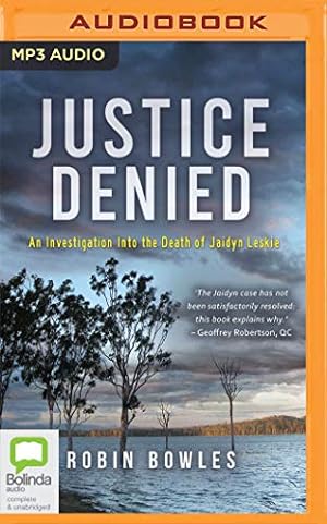 Seller image for Justice Denied: An Investigation into the Death of Jaidyn Leskie by Bowles, Robin [Audio CD ] for sale by booksXpress