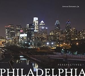 Imagen del vendedor de Philadelphia Perspectives by Devereux, Antelo [Hardcover ] a la venta por booksXpress