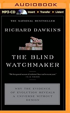 Seller image for The Blind Watchmaker: Why the Evidence of Evolution Reveals a Universe without Design by Dawkins, Richard [MP3 CD ] for sale by booksXpress