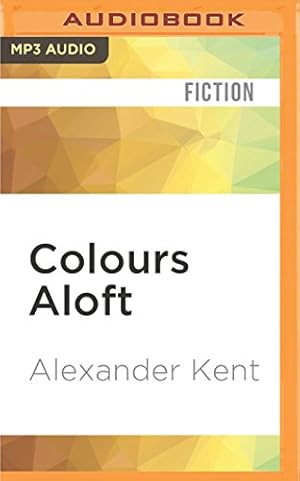 Imagen del vendedor de Colours Aloft by Kent, Alexander [MP3 CD ] a la venta por booksXpress