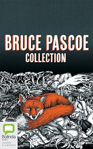 Immagine del venditore per Bruce Pascoe Collection: Mrs Whitlam, Fog a Dox, Sea Horse by Pascoe, Bruce [Audio CD ] venduto da booksXpress
