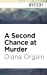 Seller image for A Second Chance at Murder (A Love or Money Mystery) [Audio Book (CD) ] for sale by booksXpress