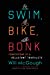 Image du vendeur pour Swim, Bike, Bonk: Confessions of a Reluctant Triathlete [Soft Cover ] mis en vente par booksXpress