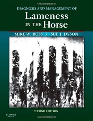 Seller image for Diagnosis and Management of Lameness in the Horse by Ross DVM DACVS, Michael W., Dyson MA VetMB PhD DEO FRCVS, Sue J. [Hardcover ] for sale by booksXpress