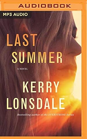 Seller image for Last Summer: A Novel by Lonsdale, Kerry [Audio CD ] for sale by booksXpress