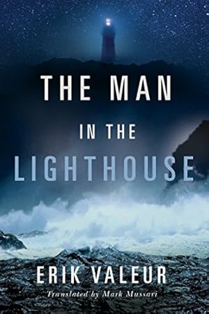 Image du vendeur pour The Man in the Lighthouse by Valeur, Erik [Paperback ] mis en vente par booksXpress