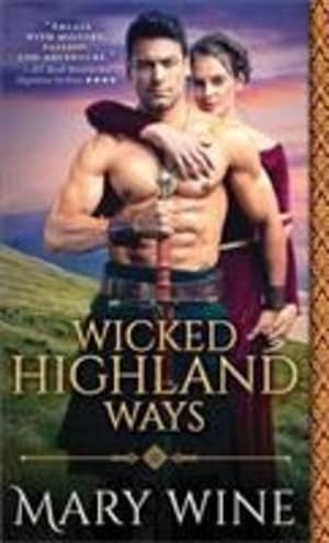 Immagine del venditore per Wicked Highland Ways (Highland Weddings) by Wine, Mary [Mass Market Paperback ] venduto da booksXpress