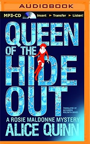 Immagine del venditore per Queen of the Hide Out (Rosie Maldonne's World) by Quinn, Alice [MP3 CD ] venduto da booksXpress