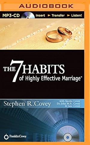 Bild des Verkufers fr The 7 Habits of Highly Effective Marriage by Covey, Stephen R., Covey, Sandra, Covey, Dr. John M.R., Covey, Jane [MP3 CD ] zum Verkauf von booksXpress