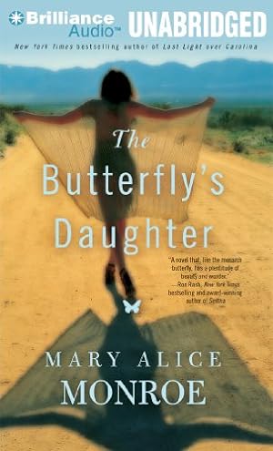 Seller image for The Butterfly's Daughter by Monroe, Mary Alice [Audio CD ] for sale by booksXpress