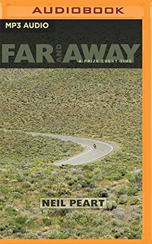 Seller image for Far and Away: A Prize Every Time by Peart, Neil [MP3 CD ] for sale by booksXpress