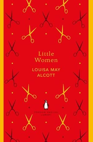 Image du vendeur pour Little Women (The Penguin English Library) by Louisa Alcott, Elaine Showalter (introduction) [Paperback ] mis en vente par booksXpress