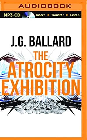 Seller image for The Atrocity Exhibition by Ballard, J. G. [MP3 CD ] for sale by booksXpress