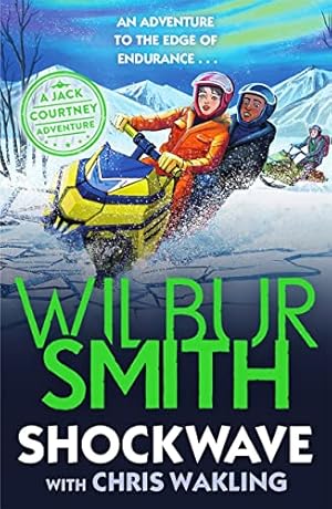 Seller image for Shockwave (A Jack Courtney Adventure) by Smith, Wilbur [Paperback ] for sale by booksXpress