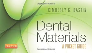 Seller image for Dental Materials: A Pocket Guide by SAUNDERS, Bastin CDA EFDA CRDH MS, Kimberly G. [Spiral-bound ] for sale by booksXpress