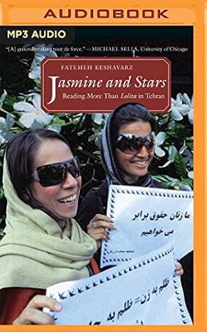 Image du vendeur pour Jasmine and Stars: Reading More Than Lolita in Tehran by Keshavarz, Fatemeh [MP3 CD ] mis en vente par booksXpress