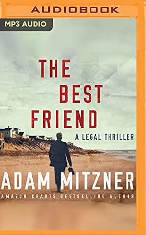 Seller image for The Best Friend (Broden Legal, 3) by Mitzner, Adam [Audio CD ] for sale by booksXpress