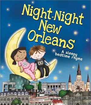 Imagen del vendedor de Night-Night New Orleans (Night-night America) by Sully, Katherine [Board book ] a la venta por booksXpress