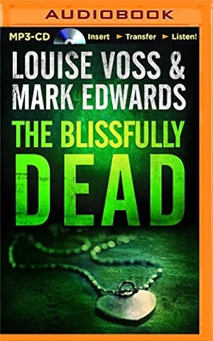 Image du vendeur pour The Blissfully Dead (A Detective Lennon Thriller) by Edwards, Mark, Voss, Louise [MP3 CD ] mis en vente par booksXpress