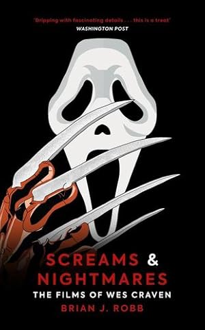 Immagine del venditore per Screams & Nightmares: The Films of Wes Craven by Robb, Brian J. [Hardcover ] venduto da booksXpress