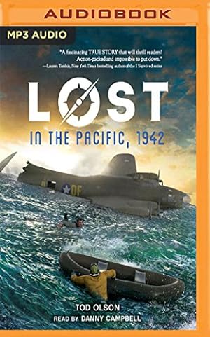 Seller image for Lost in the Pacific, 1942: Not a Drop to Drink by Olson, Tod [MP3 CD ] for sale by booksXpress