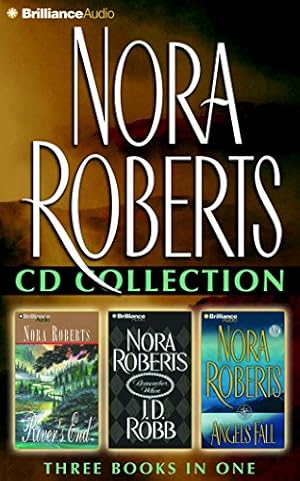 Seller image for Nora Roberts CD Collection 4: River's End, Remember When, and Angels Fall by Roberts, Nora, Robb, J. D. [Audio CD ] for sale by booksXpress