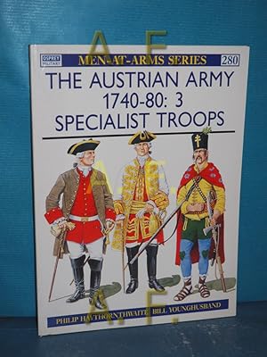 American Army 1740 - 80: 3. Specialist Troops. Colour plates by Bill Younghusband. Men-at-Arms Se...