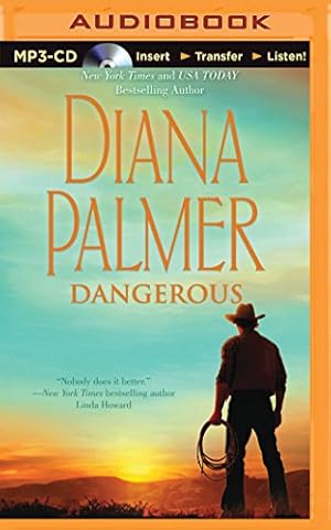 Seller image for Dangerous (Long, Tall Texans Series) by Palmer, Diana [MP3 CD ] for sale by booksXpress