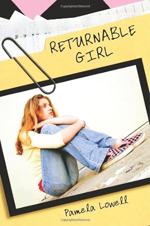 Imagen del vendedor de Returnable Girl by Lowell, Pamela [Paperback ] a la venta por booksXpress