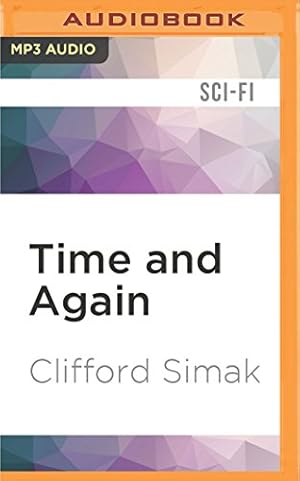 Seller image for Time and Again by Simak, Clifford [MP3 CD ] for sale by booksXpress