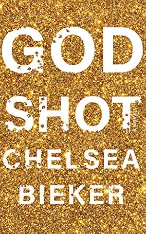 Seller image for Godshot: A Novel by Bieker, Chelsea [Audio CD ] for sale by booksXpress