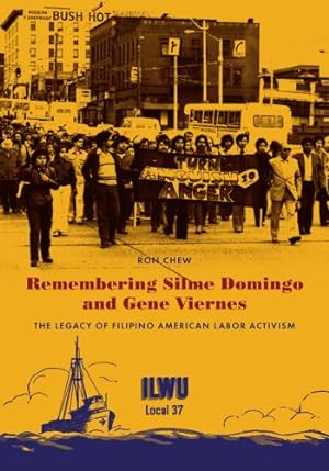 Seller image for Remembering Silme Domingo and Gene Viernes: The Legacy of Filipino American Labor Activism by Chew, Ron [Paperback ] for sale by booksXpress
