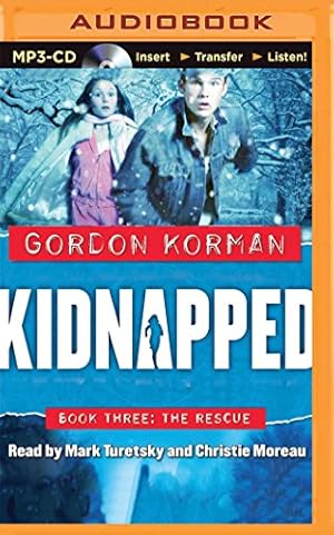 Seller image for Kidnapped #3: The Rescue by Korman, Gordon [MP3 CD ] for sale by booksXpress