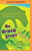 Image du vendeur pour No Other Story (Whole Nother Story) by Soup, Dr. Cuthbert [MP3 CD ] mis en vente par booksXpress